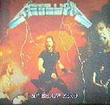 Metallica : 50 ° Below Zero